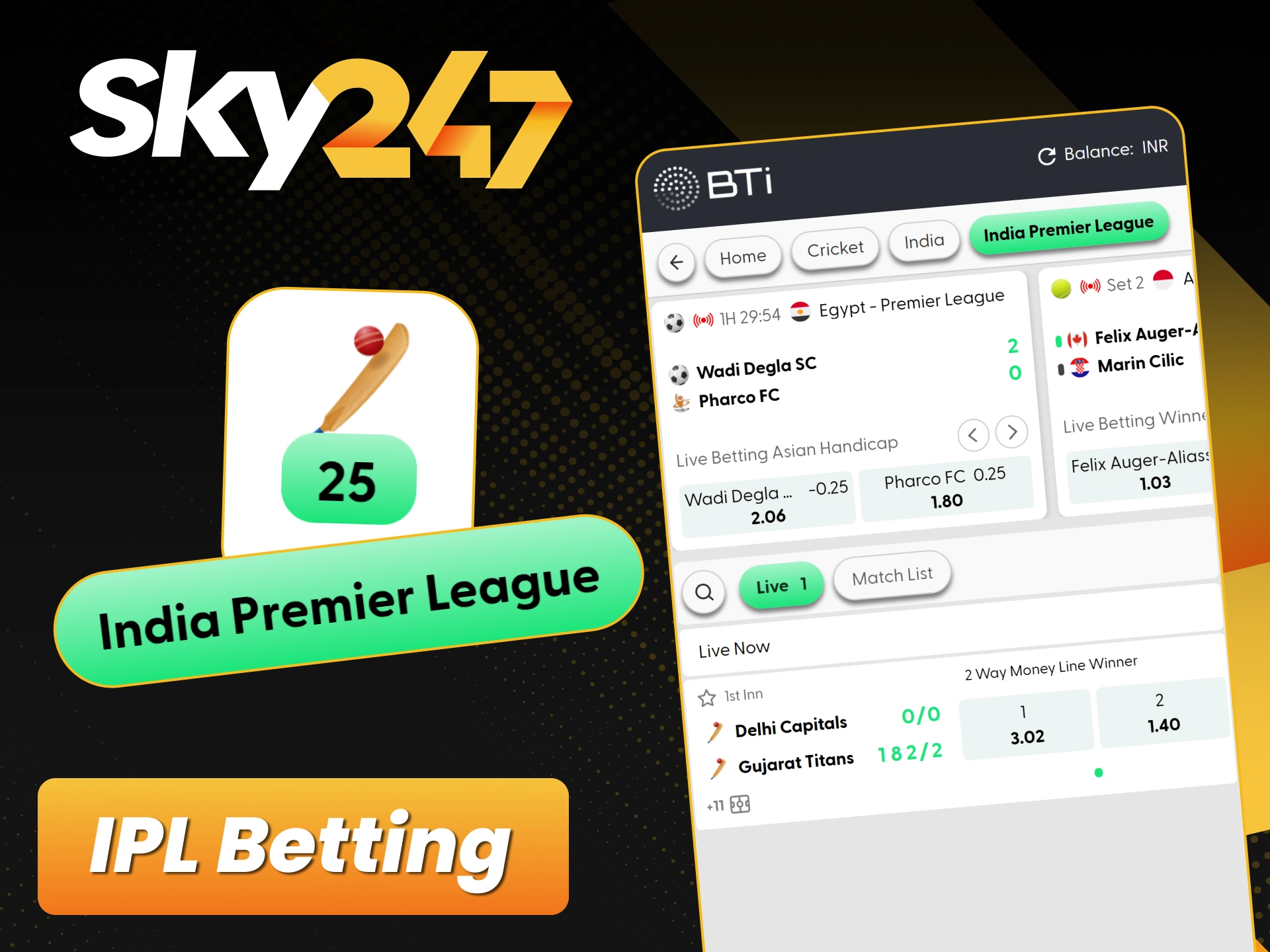 Place your bets on IPL matches with the best odds using the Sky247 app.