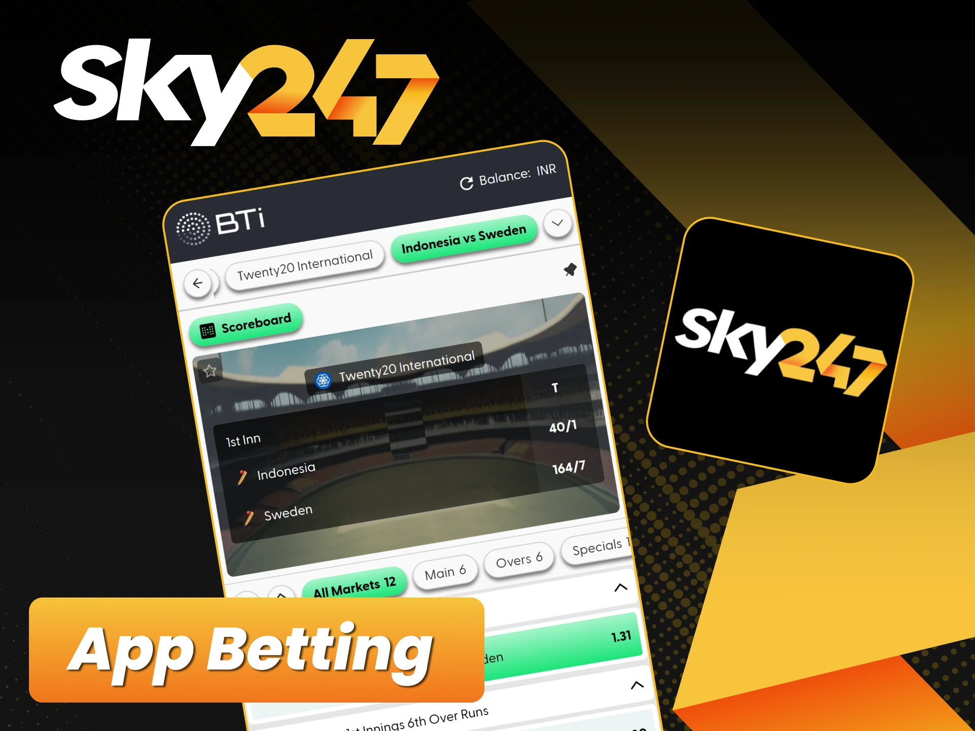 Download the specialized Sky247 cricket app and bet on the go.