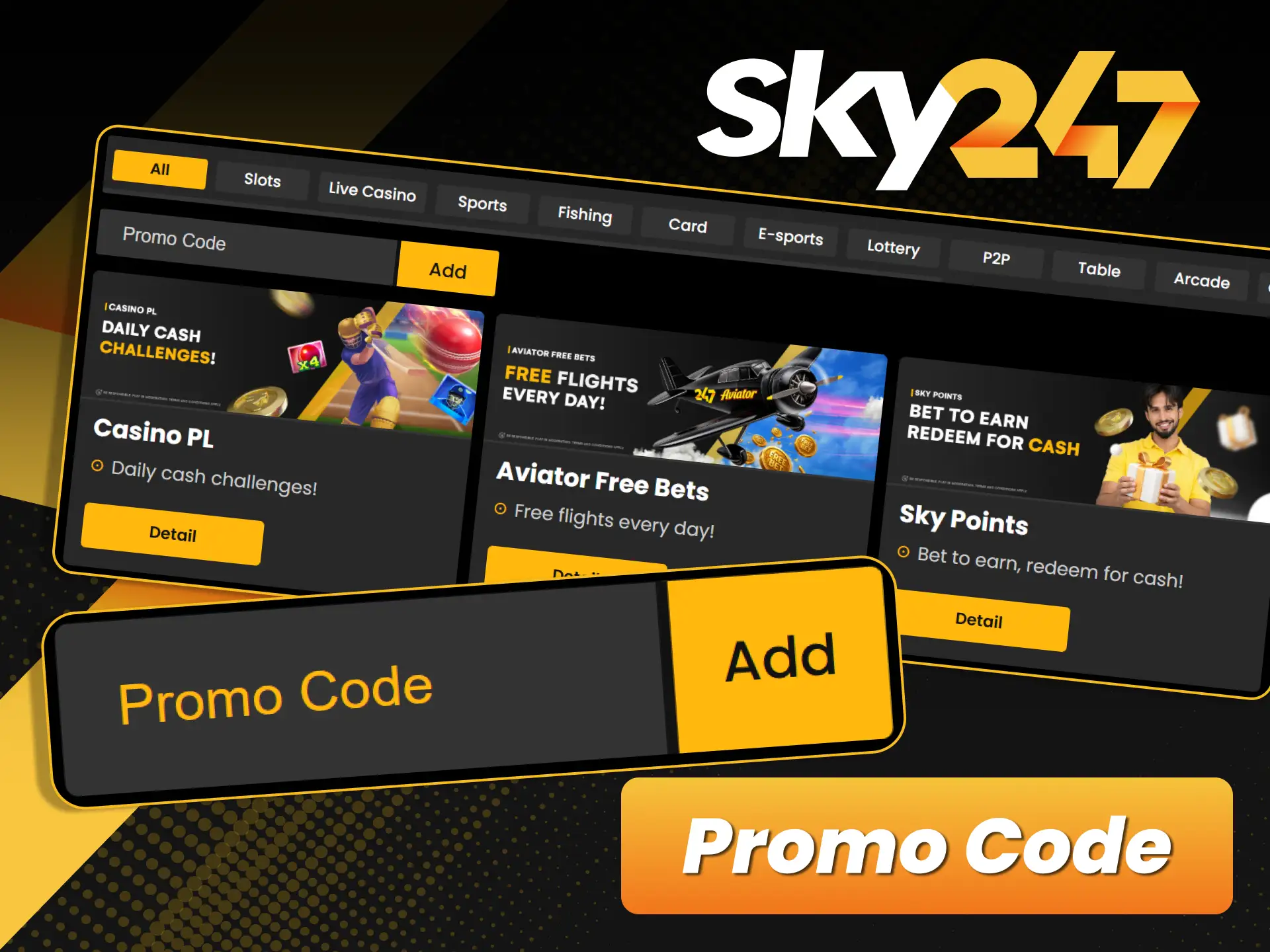 Apply your promotional bonus codes on the official Sky247 website.