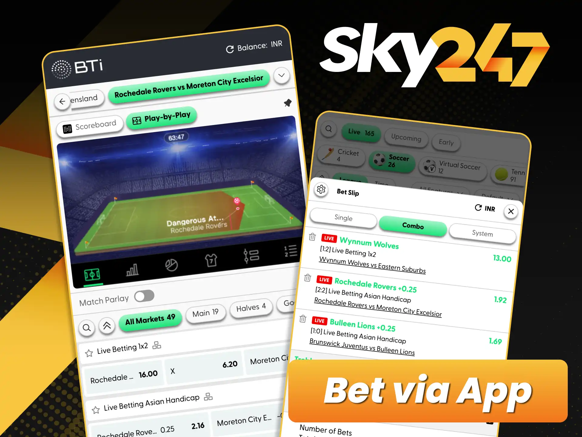 Take Sky247 football betting with you and stay connected to every match.